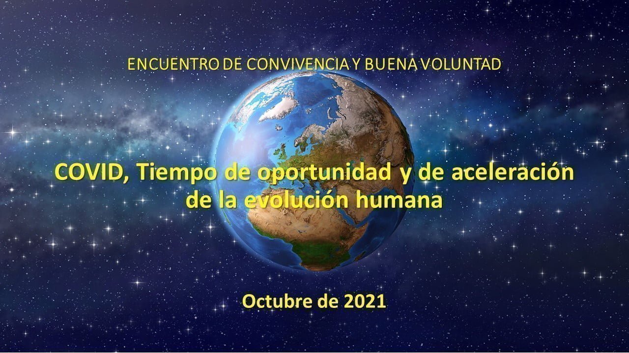 Encuentros de Convivencia y Buena Voluntad - España - 23, 24 y 25 octubre 2021